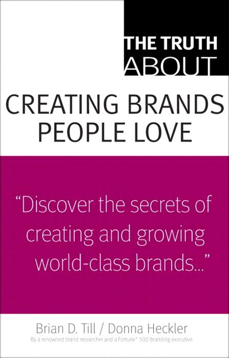 the truth about creating brands people love PDF